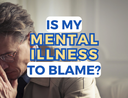 Is My Mental Illness to Blame?